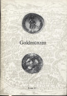 BANK LEU AG. – Zurich, Oktober, 1975. Liste 12. Golmunzen antike, europee. Pp. 19, nn.151, tavv. 12. Ril ed ottimo stato.