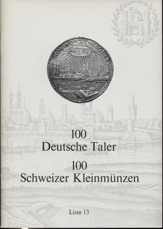 BANK LEU AG. – Zurich, Januar, 1976. Liste 13. 100 Deutsche taler, 100 Schweizer...