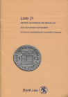 BANK LEU AG. – Zurich, May, 1986. Liste 21. Bauten auf munzen und medaillen von der antike zur neuzeit. Deutsche silbermunzen kleineren formats. Pp. 1...