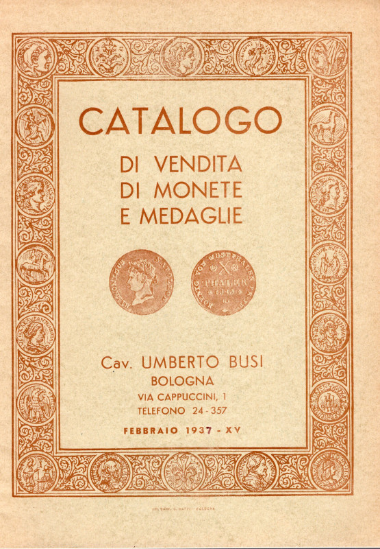 BUSI U. - Catalogo di monete e medaglie a prezzo fisso. Bologna, Febbraio, 1937....