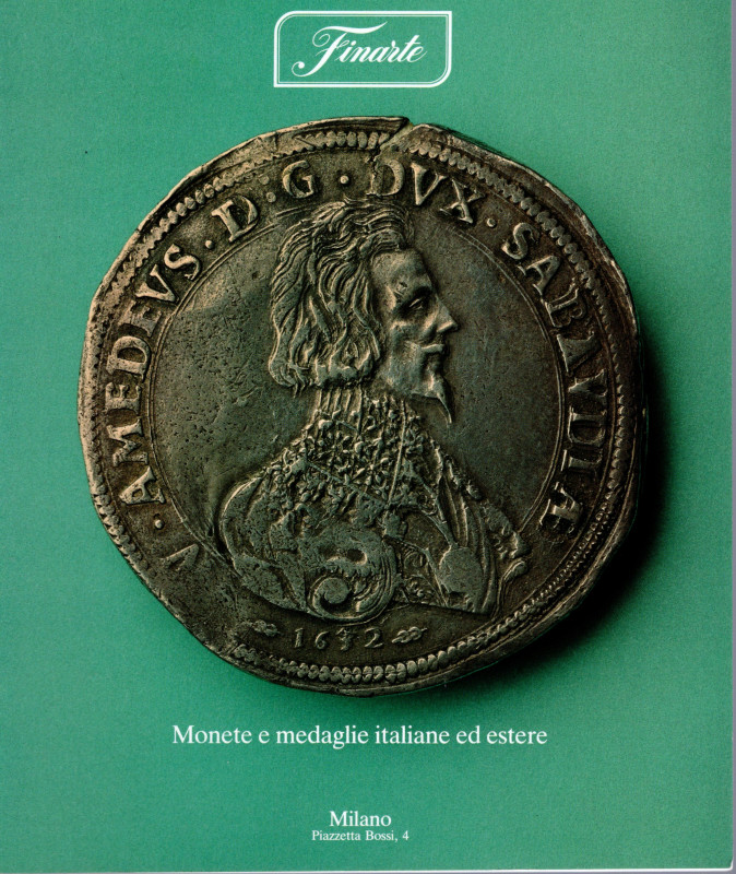 FINARTE. Asta 605. Milano, 8 - Ottobre, 1987. monete e medaglie italiane ed este...