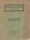 FLORANGE J. – CIANI L. - Paris, 16 – Octobre, 1923. Collection de Mr. E. A. medailles grecques. Pp. 13, nn. 98, tavv. 2. Ril .ed. buono stato, raro. S...