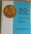 Frankfurther Munzhandlung Auktion 134. Gold und Silbermunzen Orden und Ehrenzeichen. Frankfurt 29-30 Mai 1990. Cartonato ed. pp. 214, lotti 1261, ill....