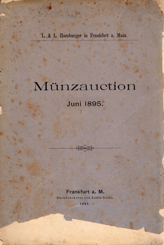 HAMBURGER L.&L. – Frankfurt a.M. 10-6-1895. Catalog antiker und moderner munzen ...