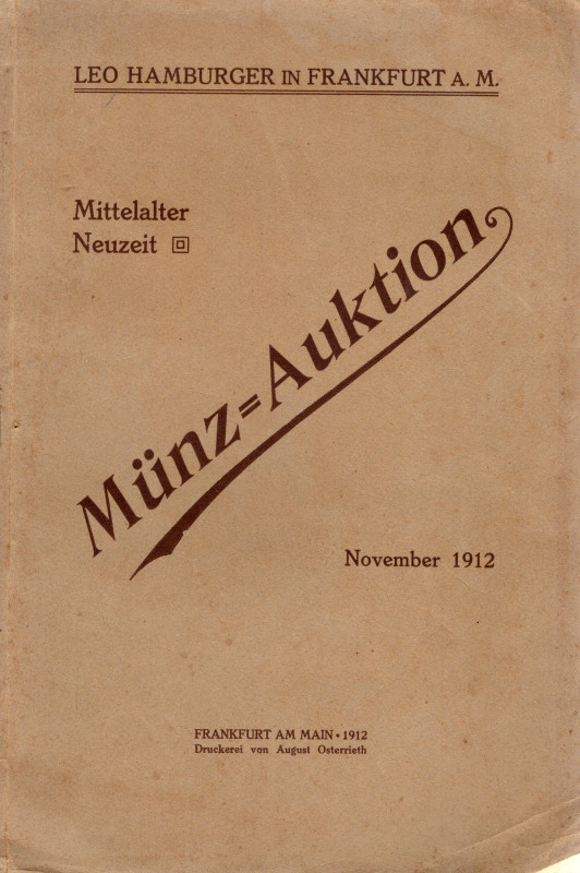 HAMBURGER L. – Frankfurt am Main, 6 – November, 1912. Dubletten des konigl. Munz...