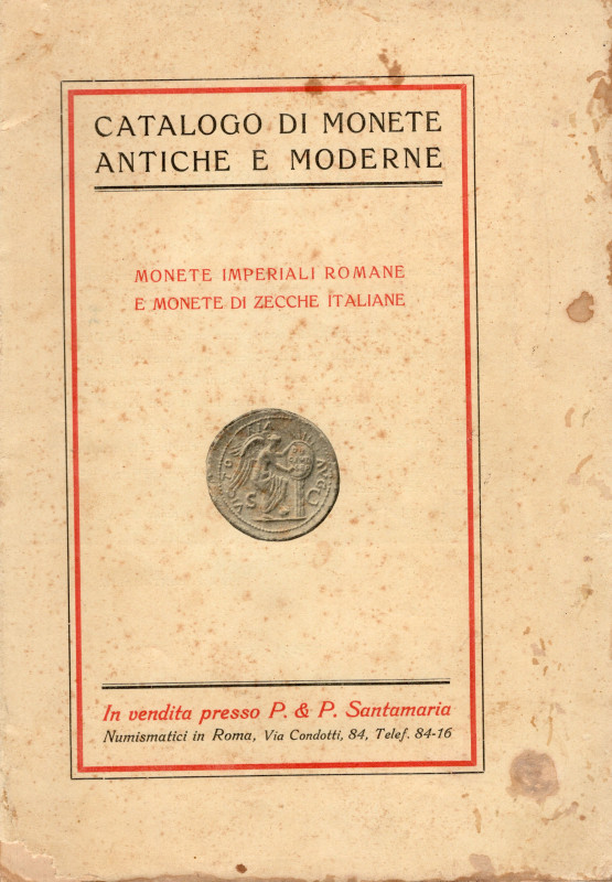 SANTAMARIA P. & P. – Roma, 1913. Catalogo di monete antiche e moderne. Monete im...