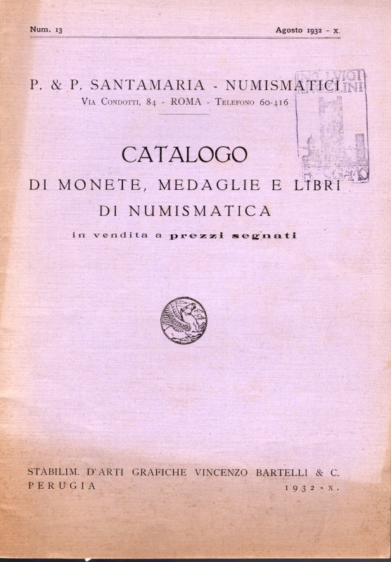 SANTAMARIA P. & P. - Roma, 1932. Catalogo a prezzi fissi n. 13 Agosto, 1932. Mon...