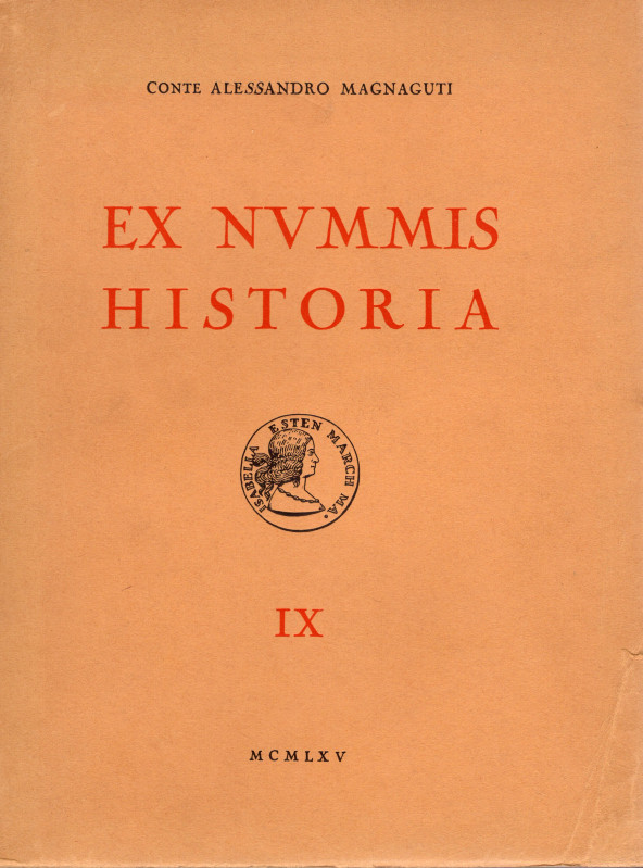 SANTAMARIA P. & P. Roma, 1965. Collezione Alessandro Magnaguti. Vol. IX. Le meda...