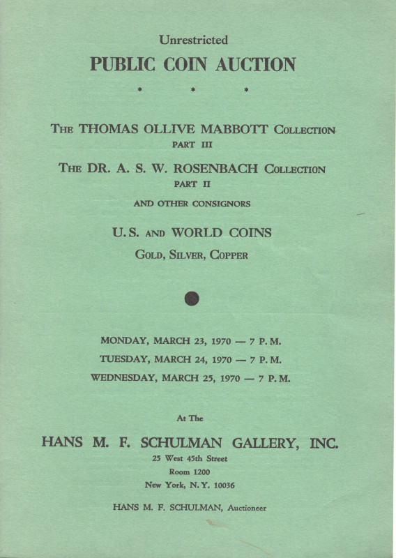 SCHULMAN H. - New York, 23\25 – March, 1970. Coll. Thomas Ollive Mabbott III par...