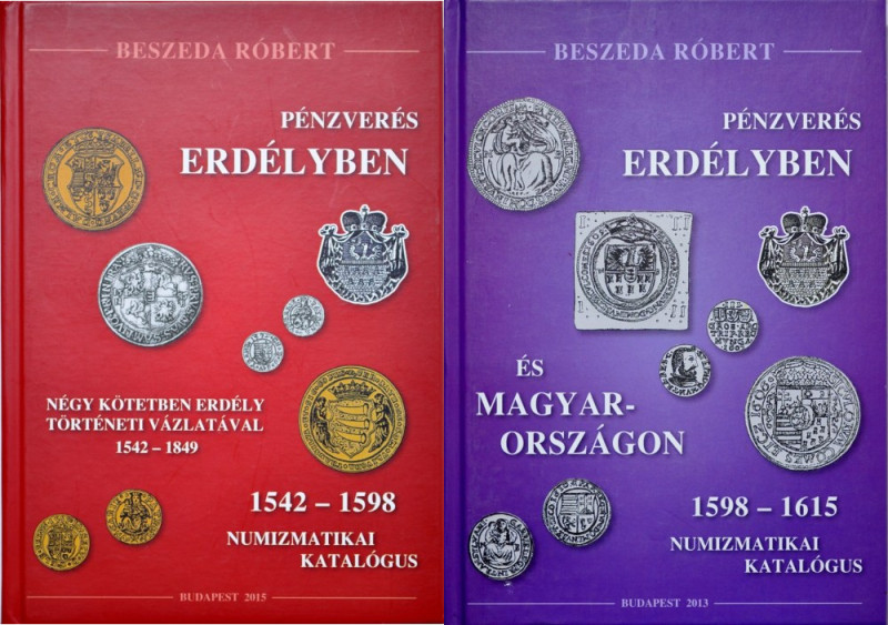Beszeda R., Katalog monet Transylwanii, 4 tomy, Budapeszt 2011, 2012, 2013, 2015...