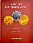 Kostur L., Gaspar G., Katalog Keltskych Minci, Praha 2018.