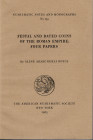 ABAECHERLI BOYCE A. - Festal and dated coins of the roman empire: fours papers. N.N.A.M. n. 153. New York, 1965. Pp. 102, tavv. 15. Ril. ed. ottimo st...