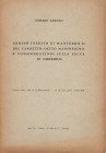 ASTENGO C. - Grosso inedito di Manfredi II del Carretto detto Manfredino e considerazioni sulla zecca di Cortemilia. Milano, 1956. Pp. 24, ill. nel te...