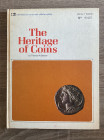 BECKER T.W. - The Heritage of coins by Thomas W. Becker. Library 1 vol. 1. International numismatic collector society, United States, 1970. Interessan...