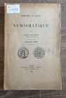 BLANCHET A. - Mémoires et notes de numismatique. 2e série. Paris, 1920. 303 pp. Buono stato