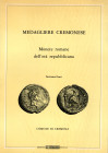 FENTI G. – Medagliere cremonese. Monete romane d’età repubblicana. Brescia, 1979. Pp. 160 + 19 tavv. Ril. editoriale, ottimo stato.