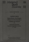 REMY B - BESOMBES P-A- DELATTRE C. - Grenoble Bibliotheque Municipal d’etude e d’information; Catalogue des monnaies .II. Monnaies romaines; Monnaies ...
