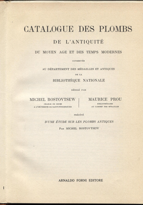 ROSTOWTZEW M. - PROU M. - Catalogue des Plombs de l'antiquité du moyen age et de...