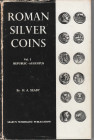 SEABY Harold A. Roman Silver Coins Vol. I: Republic-Augustus. London, 1967 Tela con sovracoperta, pp. vi, 168, ill.