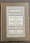 SOTHEBY, WILKINSON & HODGE - The Montagu Collection of coins. Catalogue of the greek series, secon d and final portion. Together with a small series o...