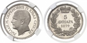 Serbie Obrenovich IV (1868-1889) Epreuve sur flan bruni du 5 dinara - 1879. Rarissime et d’une qualité exceptionnelle. 25.0g - KM 12 Flan Bruni - NGC ...