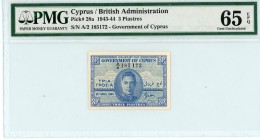 Cyprus (British Administration)
Government of Cyprus
3 Piastres 6th April 1944
S/N A/2 185172
Pick 28a  Graded Gem Uncirculated 65 EPQ PMG.