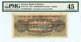 Greece
Nafplion 100 million Drachmai, 19th September 1944
S/N 906142 ΞΟ
Overprint with two handwritten signatures Michopoulos-Mpitsakos
Pick 162; Piti...