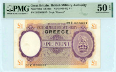 Greece
British Military Authority
1 Pound, (1943-1945)
S/N 39Z000036
Pick M6d; Pitidis 440
Overpint GREECE

Extremely rare.  Graded About Uncirculated...