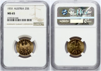 Austria 25 Schilling 1931 NGC MS 65