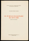 ROSSELLÓ BORDOY, Guillermo: "El túmulo escalonado de So'n Oms" (Barcelona, 1963).