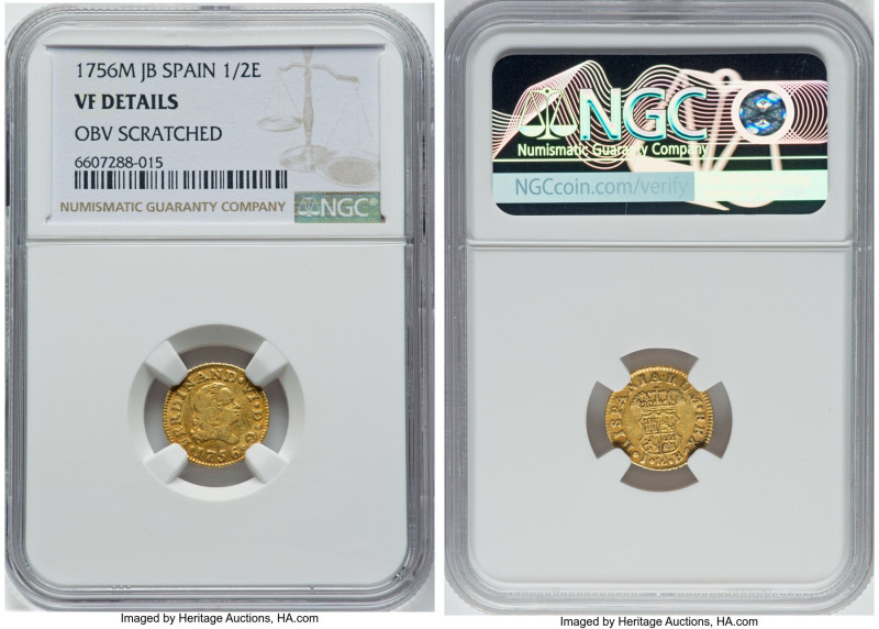 Ferdinand VI gold 1/2 Escudo 1756 M-JB VF Details (Obverse Scratched) NGC, Madri...