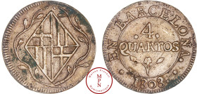 Joseph Bonaparte (1808-1813), 4 Quartos, 1808, Barcelone, Av. EN BARCELONA 1808 / 4 QUARTOS, Rv. Blason entre deux branches, Cuivre, SUP, 8.61 g, 28 m...