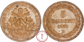 Etats-Pontificaux, Pie IX (1846-1870), 5 Baiocchi, 1850, AN.V, Rome, Av. PIVS IX. PONT. MAXIMVS. ANNO. V., Armes de Pie IX, Rv. Dans une couronne : 5 ...