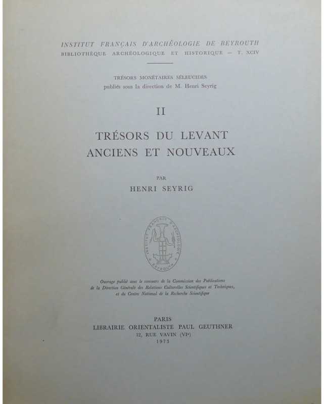 Trésors du Levant anciens et nouveaux - Seyrig H. - Paris 1973
Broché de 126 pa...