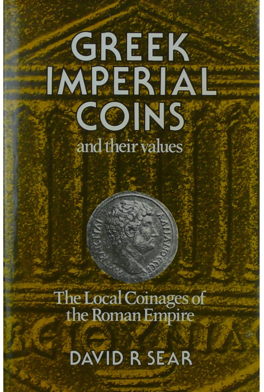 Greek imperial coins and their values, the local coinages of the roman empire, D...