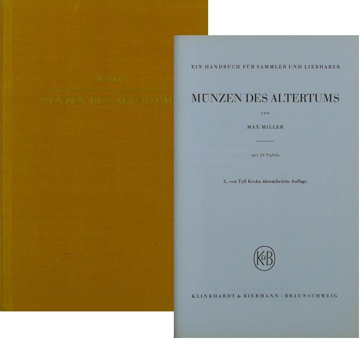 Münzen des Altertums, M. Miller, 1963
Ouvrage relié. 200 pages et 33 planches....