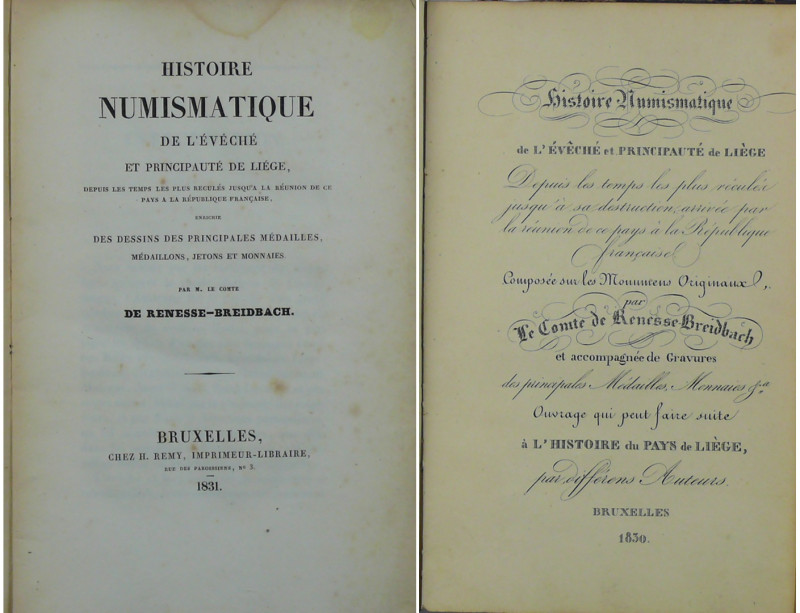 Histoire numismatique de l'Evêché et principauté de Liége - 2 volumes textes et ...