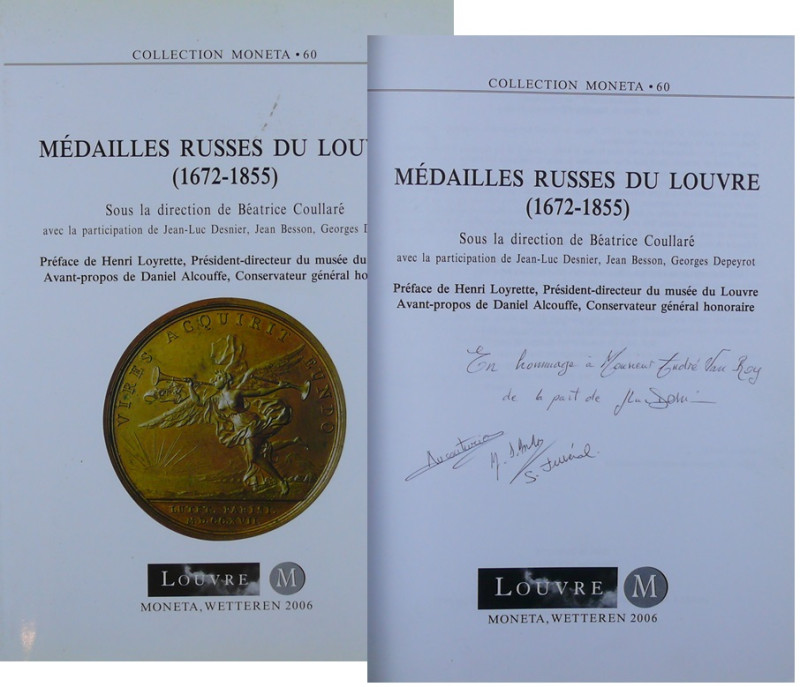 Médailles Russe du Louvre (1672-1855), B. Coullaré, 2006
Ouvrage broché. signé ...