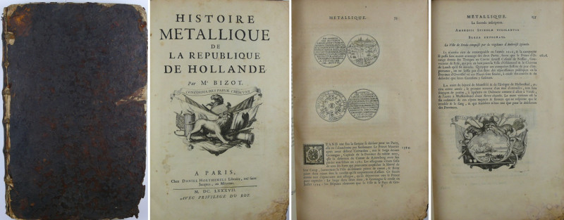 Histoire métallique de la république de Hollande, Bizot, 1687 édition originale...