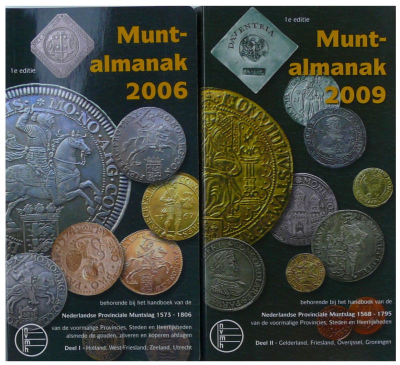 Munt-almanak Nederlandse provinciale muntslag (1568-1806), Deel I & II, 2006-200...