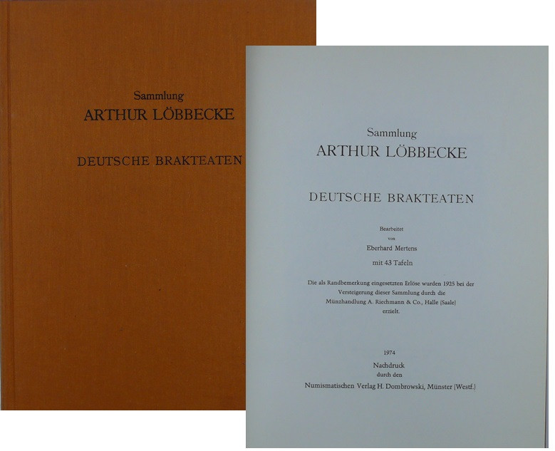 Collection Artur Löbbecke, Deutsche brakteaten, E. Mertens, réimpression 1974 (1...