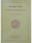 Catalogue de vente, Roman coins teh Gilbert Steinberg Collection, Numismatica ars classica, Zürich 16 novembre 1994
Ouvrage broché. 97 pages et 65 pl...