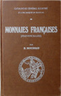 Boudeau - Catalogue général illustré et à prix marqués en Francs Or de monnaies françaises provinciales, 2ème édition 1970
Ouvrage de 313 pages de de...