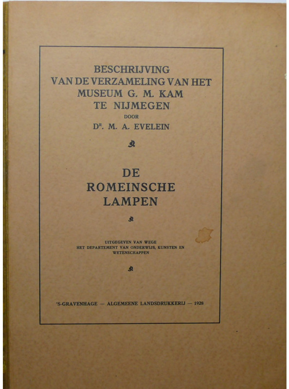 De romeinsche lampen, Dr. M. A. Evelein 1928
Beschrijving van de verzameling va...