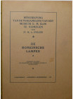 De romeinsche lampen, Dr. M. A. Evelein 1928
Beschrijving van de verzameling van het Museum G. M. Kam te Nijmegen. Description de la collection de la...