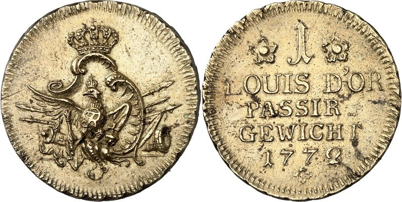 Deutsche Gebiete. 
PREUSSEN. 
Gewichte. 1 Louis d'or 1772 Me. Old. 500, Tewes ...