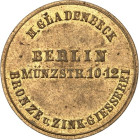 PRIVATNOTMÜNZEN UND/-MARKEN. 
DEUTSCHLAND. 
Berlin, H. Gladenbeck, Bronze- u. Zinkgießerei. Eins. Werbemarke o.J. (ab 1857/1860) Messing-28mm. Hasse...