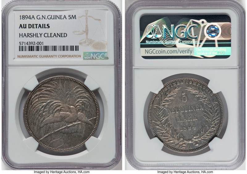 German Colony. Wilhelm II 5 Mark 1894-A AU Details (Harshly Cleaned) NGC, Berlin...