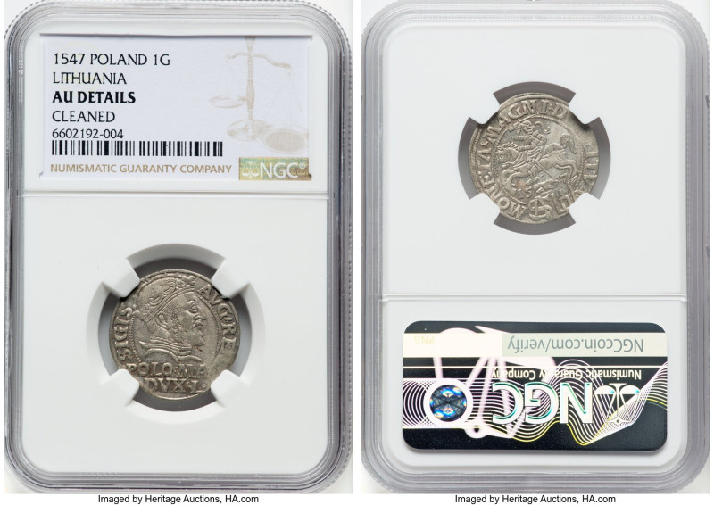 Lithuania. Sigismund II August Groat 1547 AU Details (Cleaned) NGC, Vilnius mint...