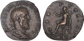 PUPIEN (238)
Sesterce : La paix assise à gauche tenant un sceptre & une branche d'olivier
 - TTB 35 (TTB)
Rare !


SM 8533, CO 23, RIC 22a
ROME...